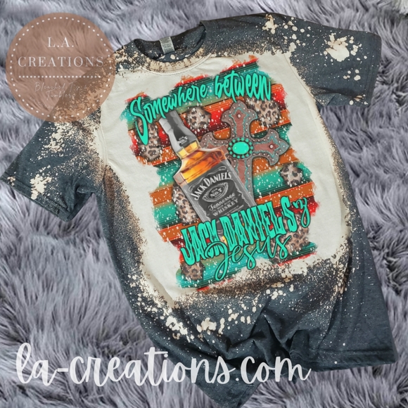 Somewhere between Jack Daniels & Jesus Bleached Tee S-3x - Picture 1 of 1